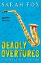 [Music Lover’s Mystery 03] • Deadly Overtures